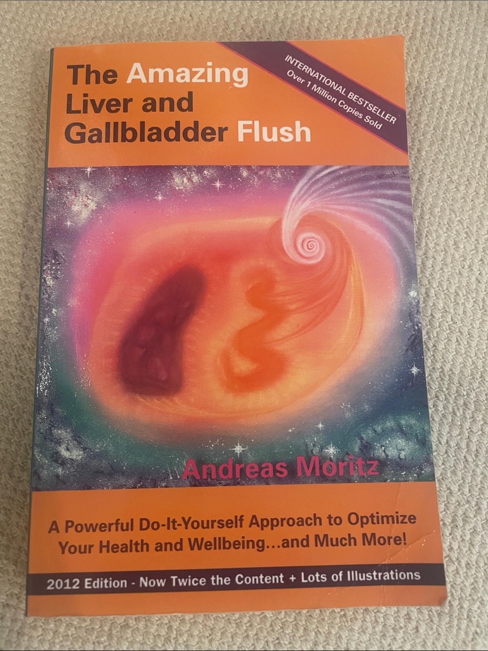 The Amazing Liver and Gallbladder Flush - Orange Cover